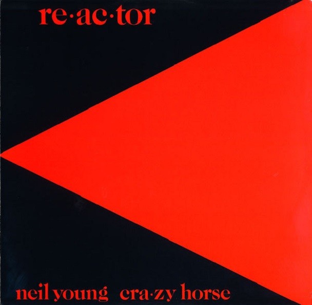 Neil Young and Crazy Horse Reactor