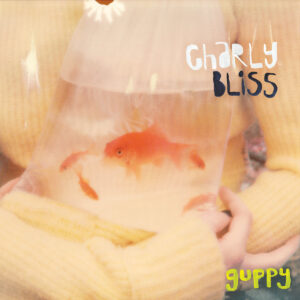 charly-bliss-guppy
