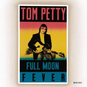 tom-petty-full-moon-fever
