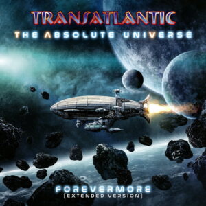 transatlantic-the-absolute-universe-forevermore