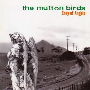 mutton-birds-envy-of-angels