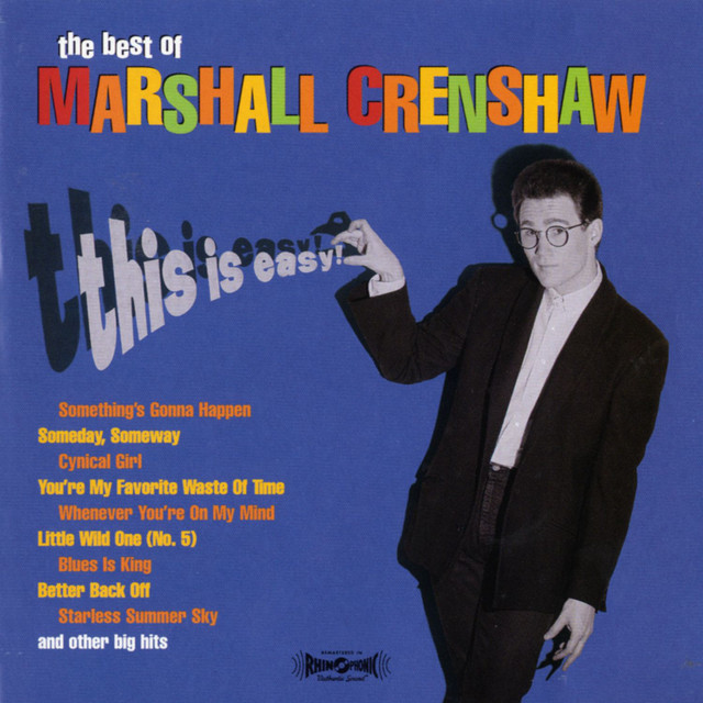 10 Best Marshall Crenshaw Songs