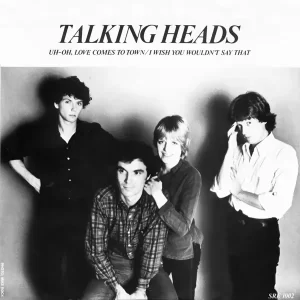 talking-heads-uh-oh-love-comes-to-town